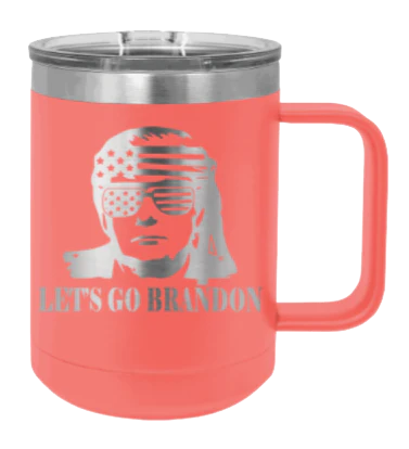 Trump Let's Go Brandon - 15oz Mug Laser Engraved - Image 3