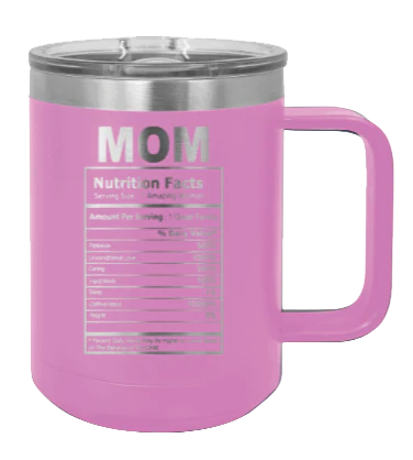 Mom Facts - 15oz Mug Laser Engraved - Image 7