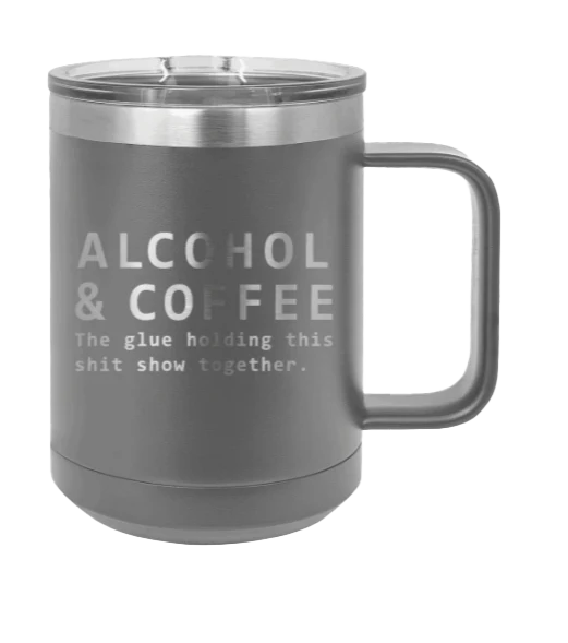 Alcohol And Coffee - 15oz Mug Laser Engraved - Image 4