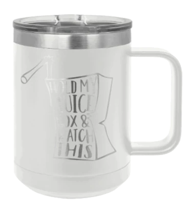 Hold My Juice Box - 15oz Mug Laser Engraved - Image 16