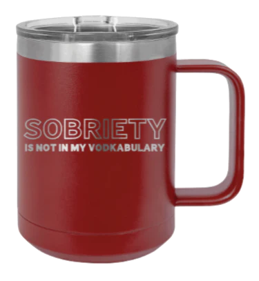 Sobriety - 15oz Mug Laser Engraved - Image 8