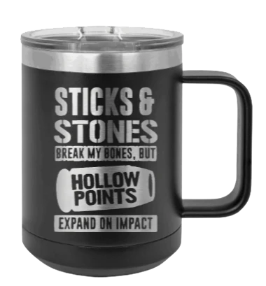 Hollow Points Expand On Impact - 15oz Mug Laser Engraved