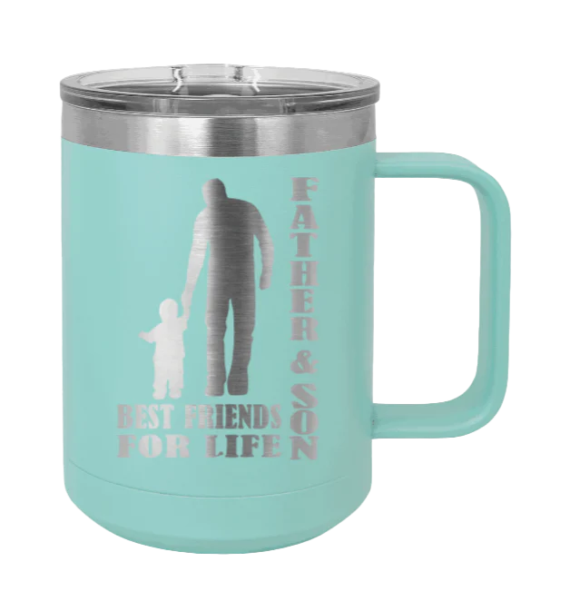 Father And Son Best Friends For Life - 15oz Mug Laser Engraved - Image 15