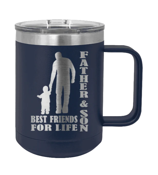 Father And Son Best Friends For Life - 15oz Mug Laser Engraved - Image 9