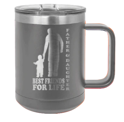 Father & Daughter Best Friends for Life - 15oz Mug Laser Engraved - Image 4