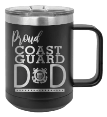 Coast Guard Dad - 15oz Mug Laser Engraved