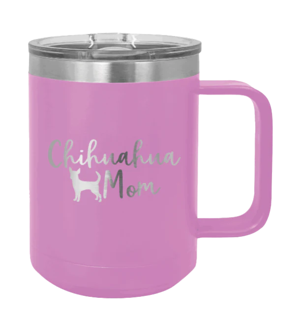 Chihuahua Mom - 15oz Mug Laser Engraved - Image 7