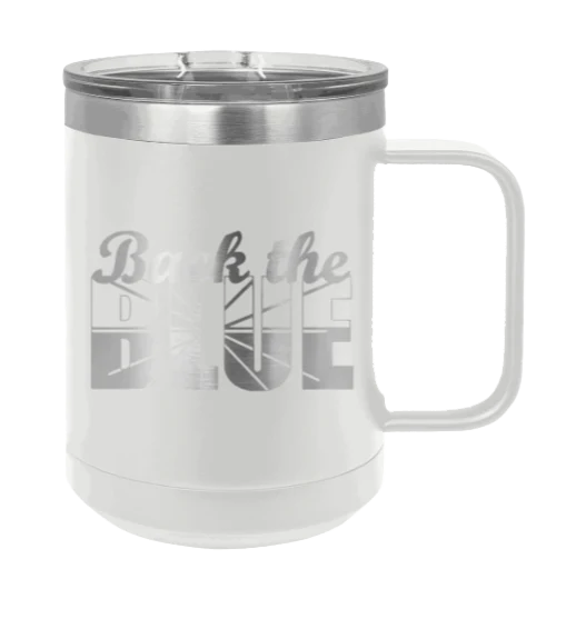 Back The Blue - 15oz Mug Laser Engraved - Image 16