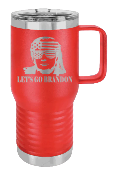Trump Let's Go Brandon - 20oz Mug Laser Engraved - Image 14