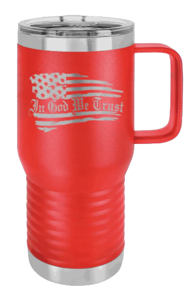 In God We Trust - 20oz Mug Laser Engraved - Image 14