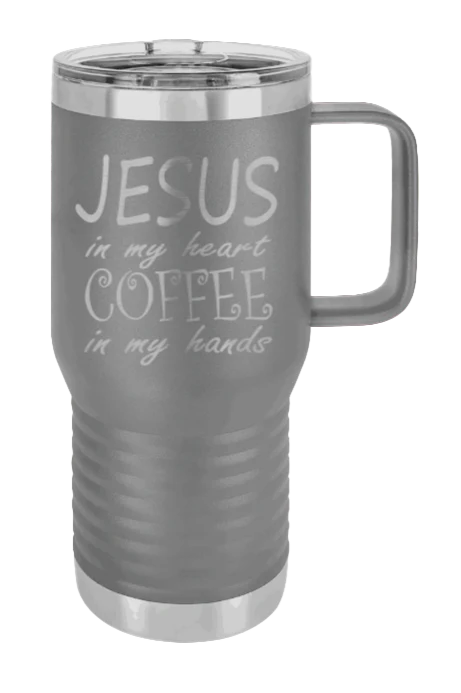 Jesus In My Heart Coffee In My Hand - 20oz Mug Laser Engraved - Image 4
