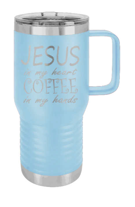 Jesus In My Heart Coffee In My Hand - 20oz Mug Laser Engraved - Image 6