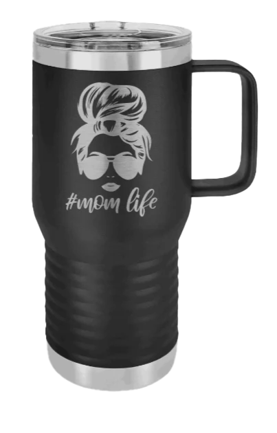 #MomLife - 20oz Mug Laser Engraved