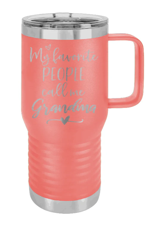 My Favorite People Call Me Grandma - 20oz Mug Laser Engraved - Image 3
