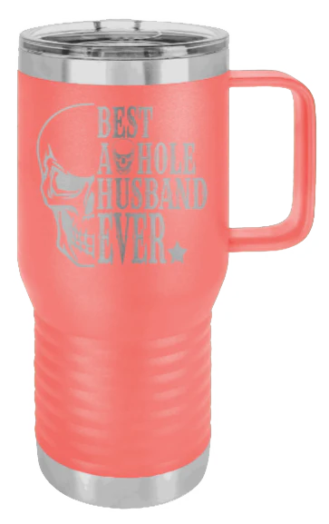 Best Asshole Husband - 20oz Mug Laser Engraved - Image 3