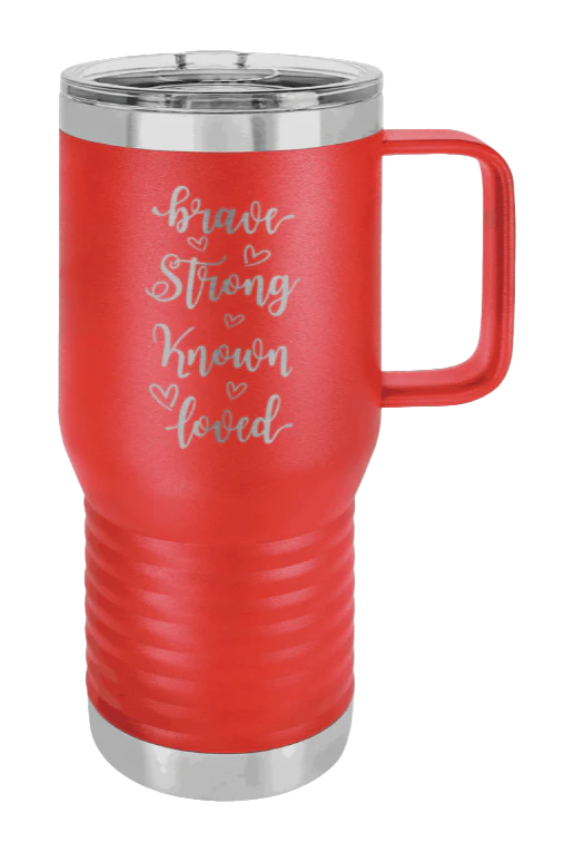 Brave Strong Known Loved - 20oz Mug Laser Engraved - Image 14