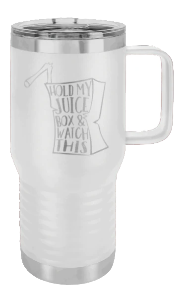 Hold My Juice Box - 20oz Mug Laser Engraved - Image 16