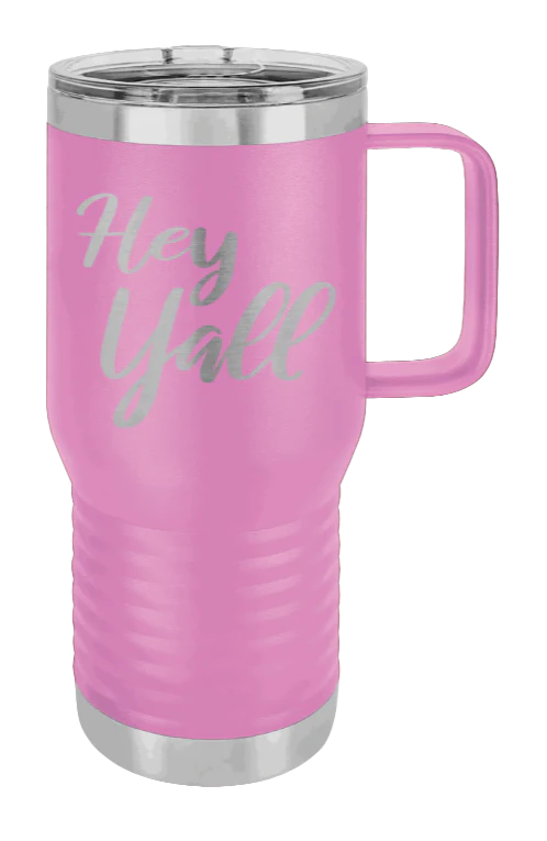Hey Y'all - 20oz Mug Laser Engraved - Image 7