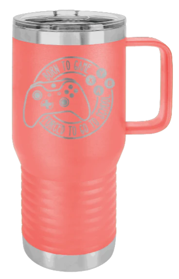 Born To Game - 20oz Mug Laser Engraved - Image 3