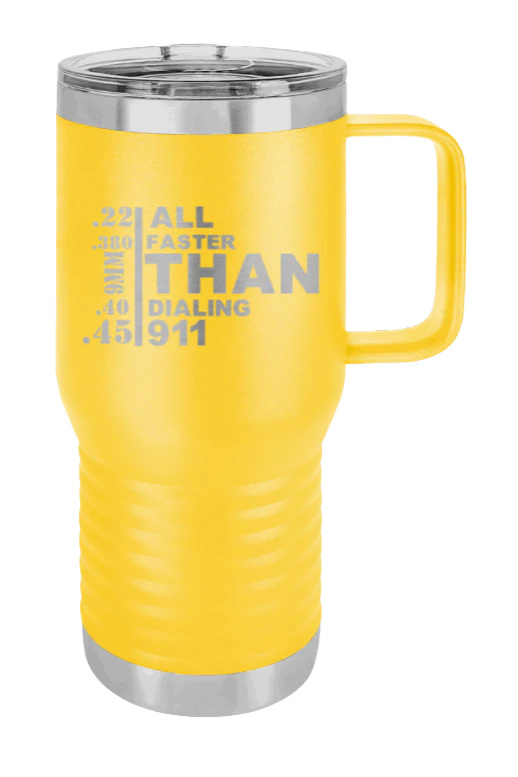 Faster Than 911 - 20oz Mug Laser Engraved - Image 17