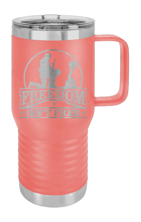 Freedom Isn't Free - 20oz Mug Laser Engraved - Image 2