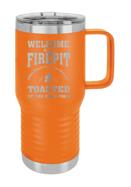 Welcome To Our Firepit - 20oz Mug Laser Engraved - Image 11