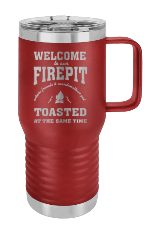 Welcome To Our Firepit - 20oz Mug Laser Engraved - Image 8