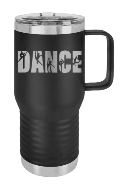Dance - 20oz Mug Laser Engraved