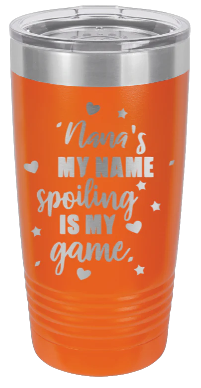 Nana's My Name - 20oz Tumbler - Image 11