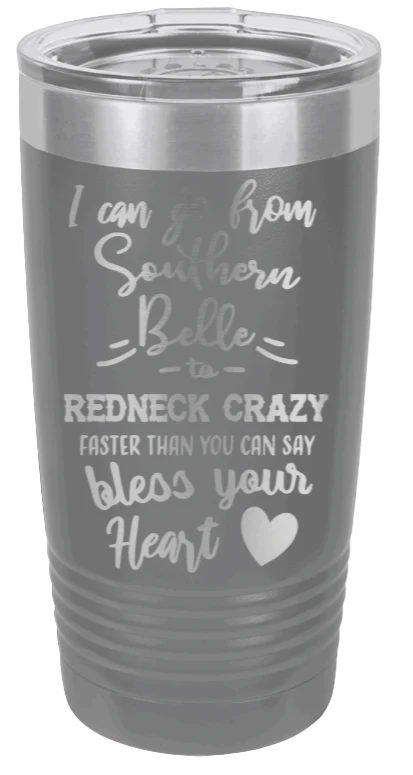 Southern Belle To Redneck Crazy - 20oz Tumbler - Image 4