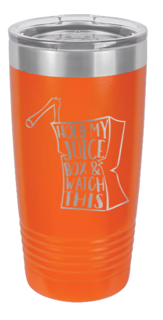 Hold My Juice Box  - 20oz Tumbler - Image 11