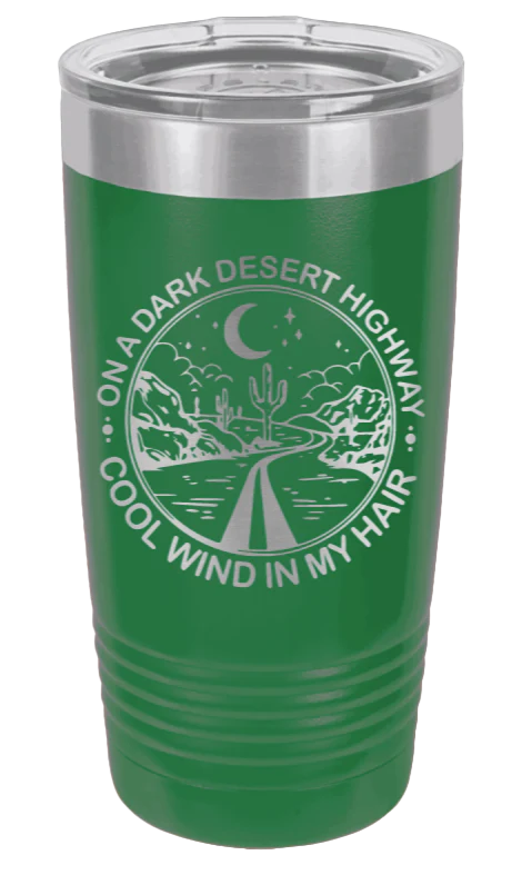 On A Dark Dessert Highway - 20oz Tumbler - Image 5