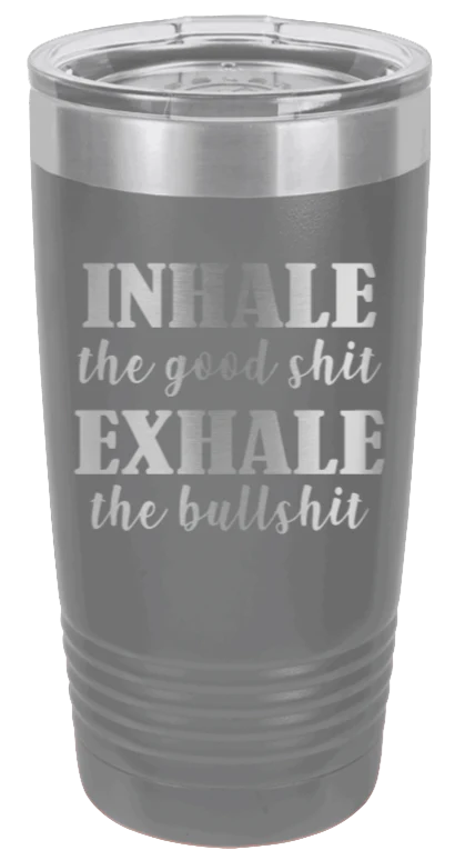 Inhale Exhale  - 20oz Tumbler - Image 4