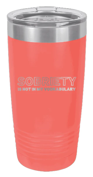 Sobriety - 20oz Tumbler - Image 3