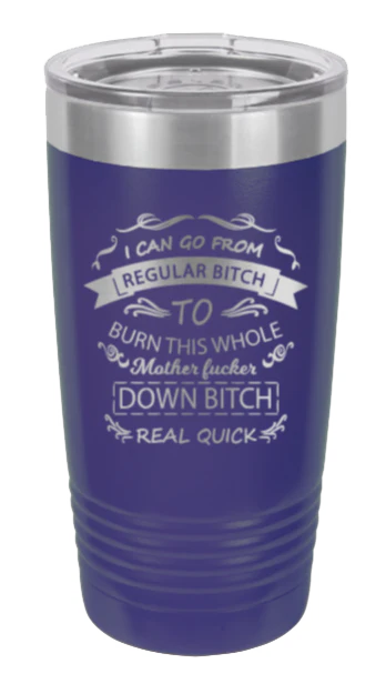 Regular B*tch - 20oz Tumbler - Image 13