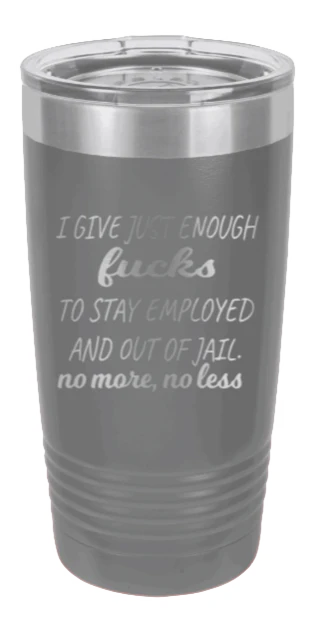 Just Enough F*cks - 20oz Tumbler - Image 4