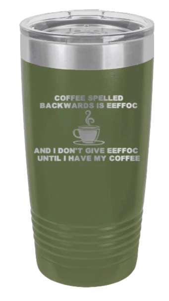 Coffee Spelled Backward  - 20oz Tumbler - Image 10