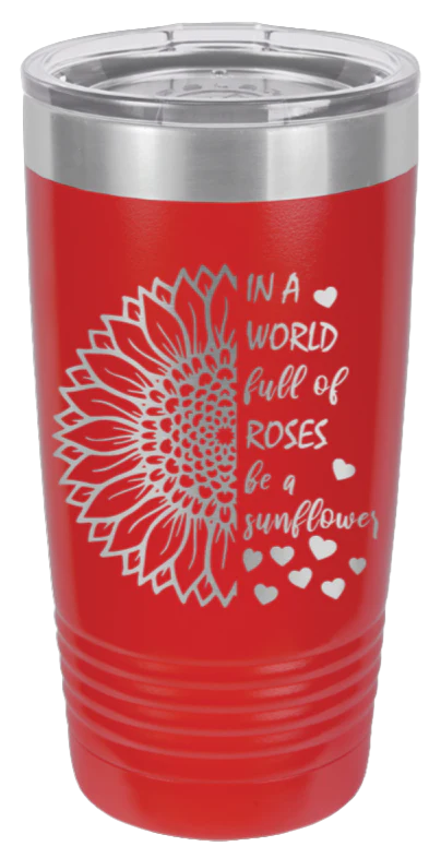 In A World Full Of Roses - 20oz Tumbler - Image 14