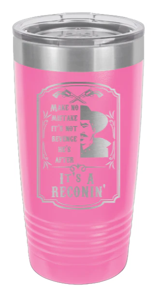 Tombstone | Reconin'  - 20oz Tumbler - Image 12
