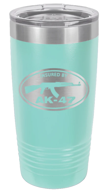 Insured By AK-47  - 20oz Tumbler - Image 15