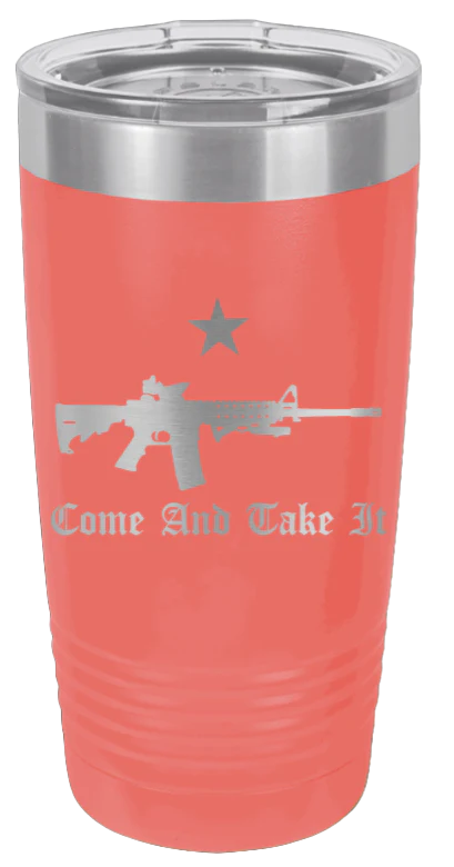 Come And Take It - 20oz Tumbler - Image 3