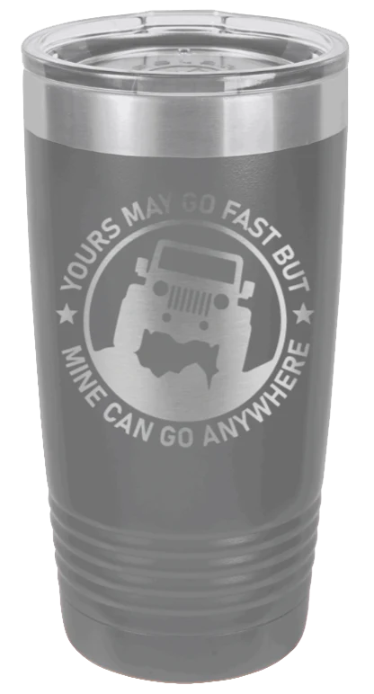 Mine Can Go Anywhere - 20oz Tumbler - Image 4
