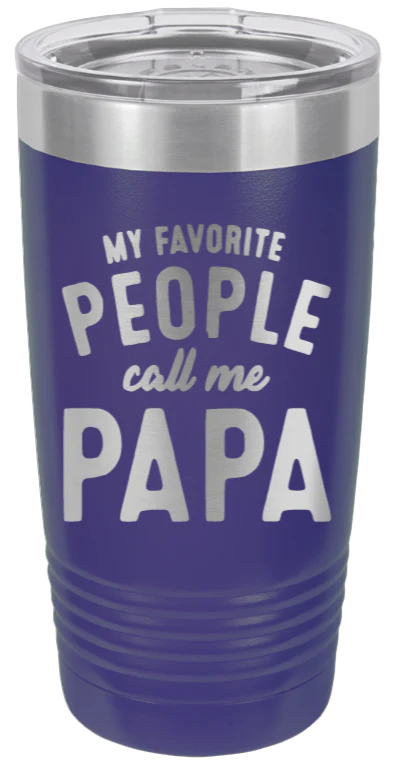 My Favorite People Call Me Papa  - 20oz Tumbler - Image 13