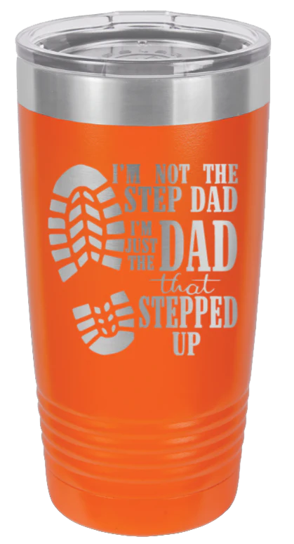 Dad That Stepped Up - 20oz Tumbler - Image 11