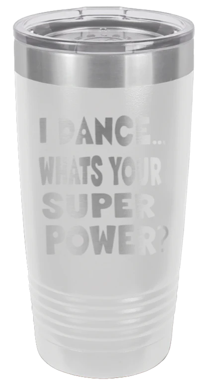 Dance Is My Superpower  - 20oz Tumbler - Image 16