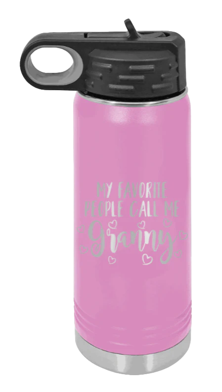 My Favorite People Call Me Granny - 20oz Water Bottle Laser Engraved - Image 6