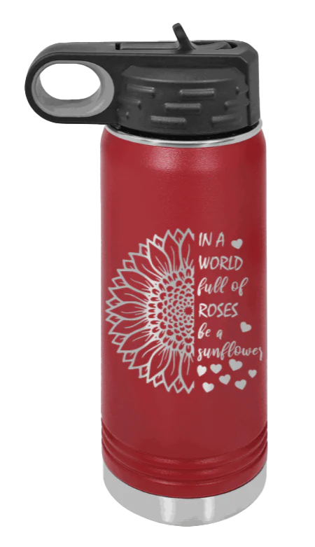 In A World Full of Roses - 20oz Water Bottle Laser Engraved - Image 8