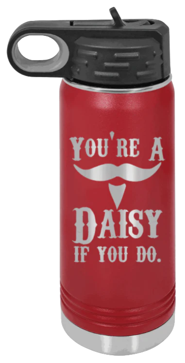 Tombstone You A Daisy If You Do - 20oz Water Bottle Laser Engraved - Image 8