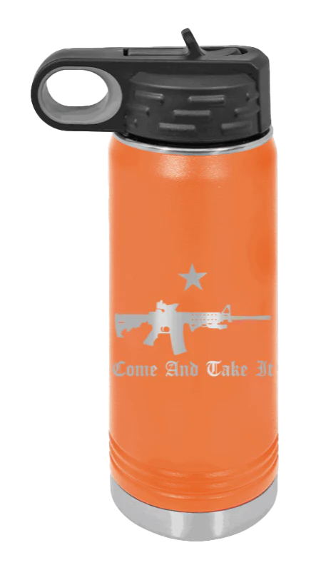 Come And Take It - 20oz Water Bottle Laser Engraved - Image 11