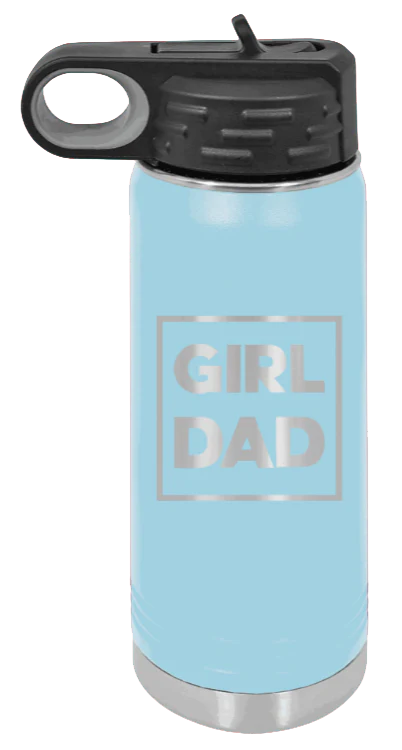 Girl Dad - 20oz Water Bottle Laser Engraved - Image 6